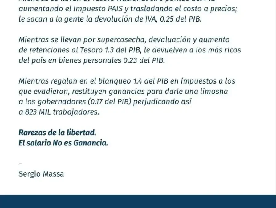 Sergio Massa rechazó, el proyecto de Milei sobre volver a cobrar el impuesto a las ganancias