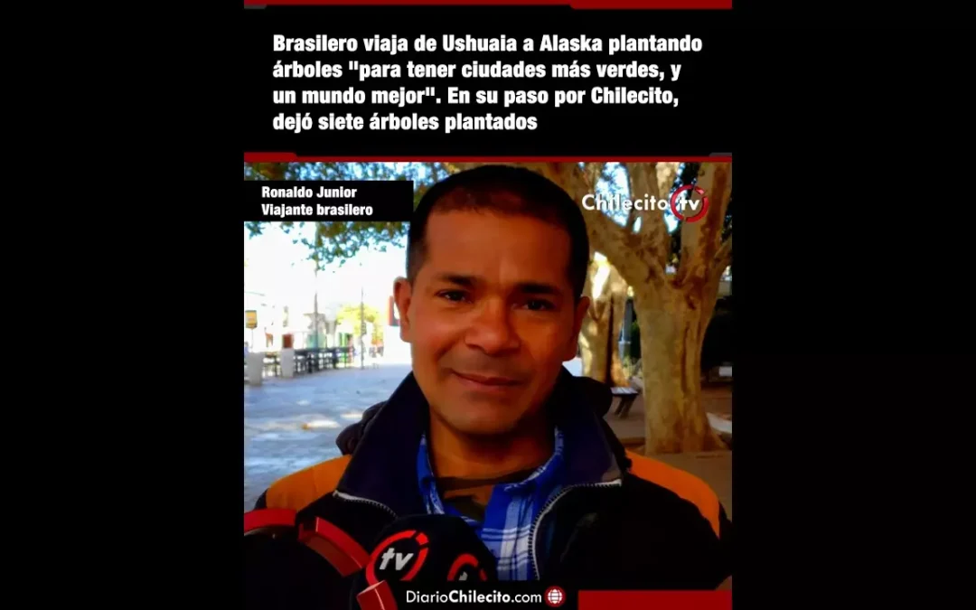 Brasilero viaja de Ushuaia a Alaska plantando árboles “para tener ciudades más verdes y un mundo mejor”. En su paso por Chilecito dejó siete árboles plantados
