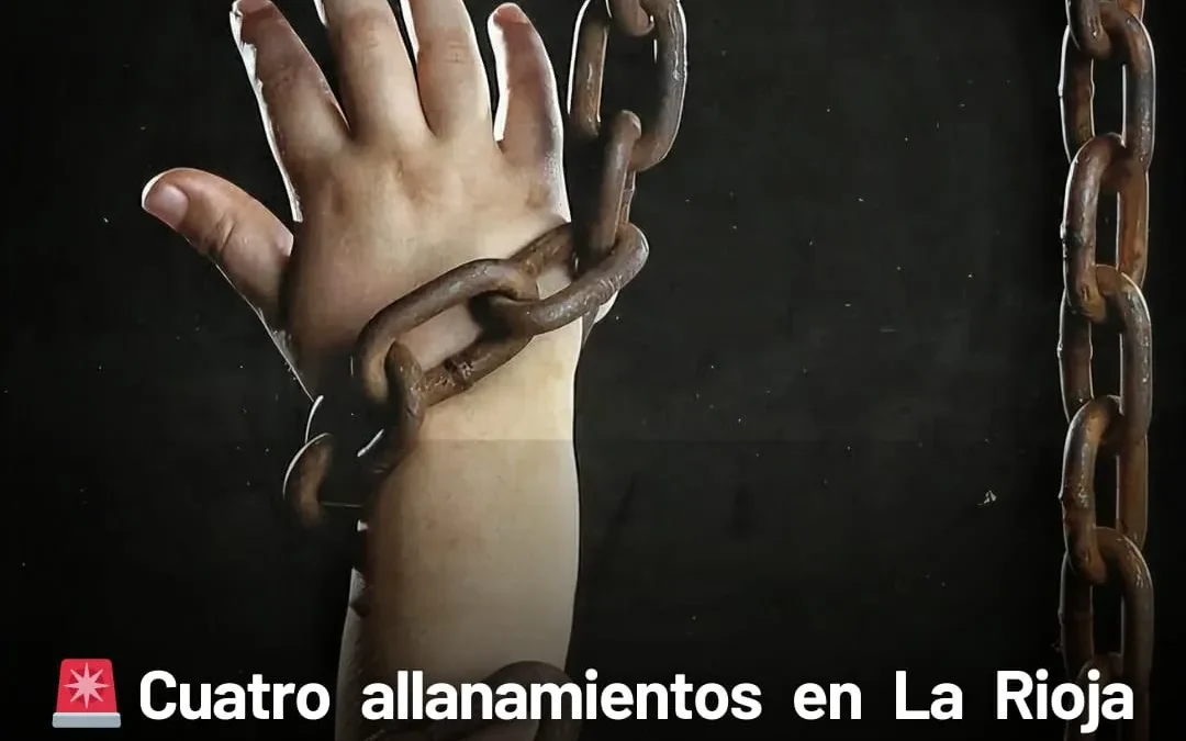 Cuatro allanamientos en La Rioja desmantelan redes de explotación infantil