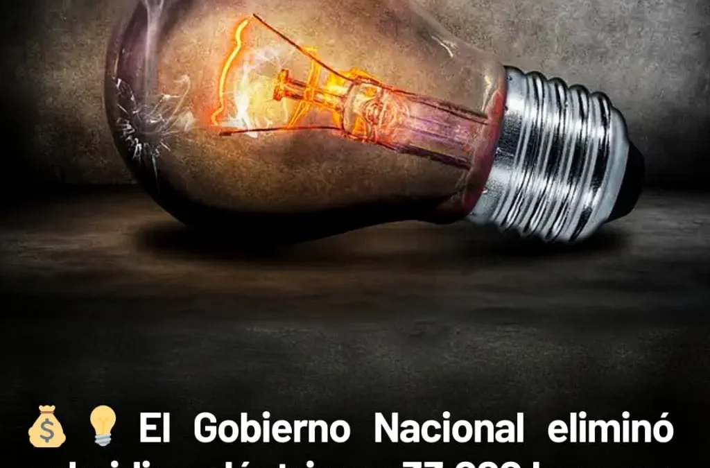 El Gobierno Nacional eliminó subsidios eléctricos: 33 mil hogares riojanos pagarán tarifa plena desde diciembre