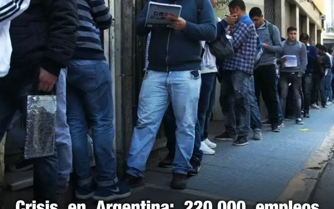 Crisis en Argentina: 220.000 empleos perdidos y 12.000 empresas cerradas en 2024