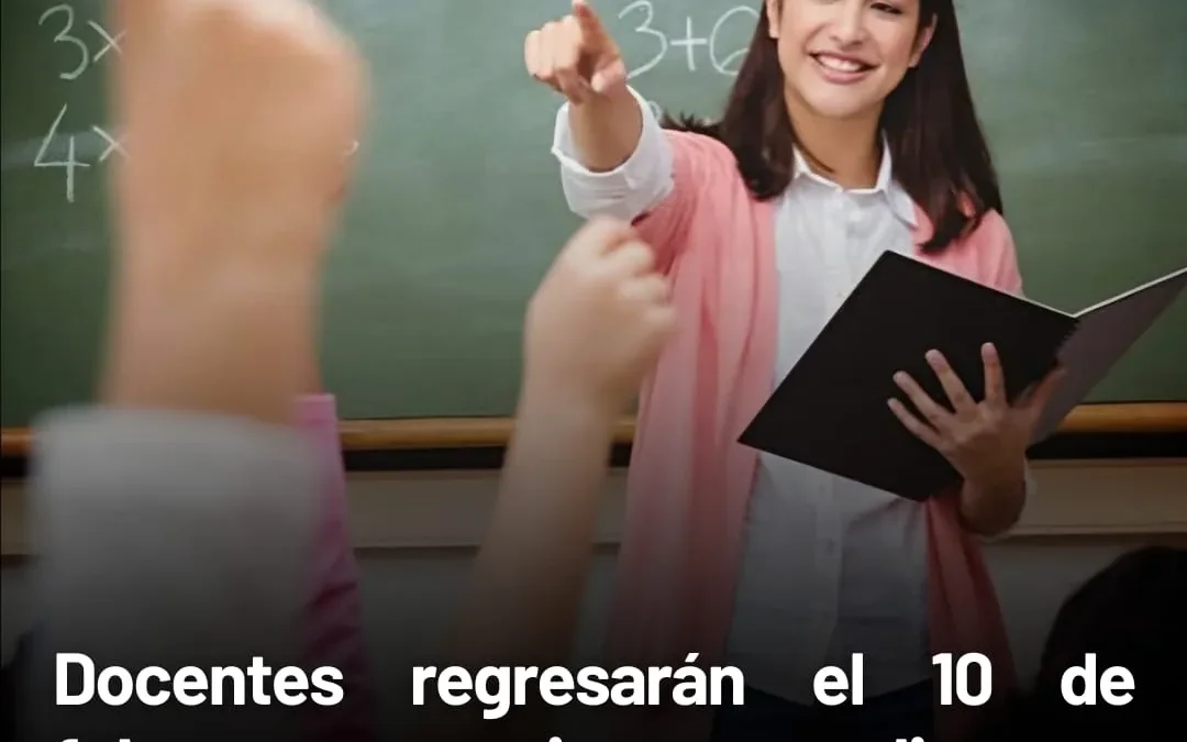 Docentes regresarán el 10 de febrero: organizan guardias en escuelas y supervisiones para garantizar atención durante el receso estival