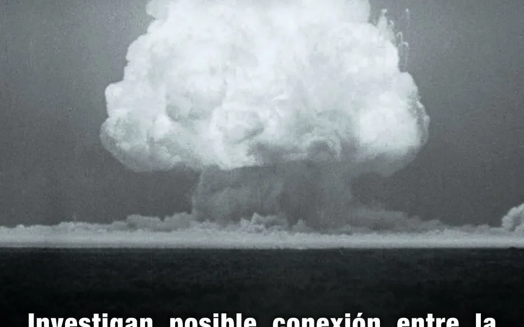 Investigan posible conexión entre la primera prueba nuclear del proyecto Manhattan con la detonación de la bomba Trinity en 1945