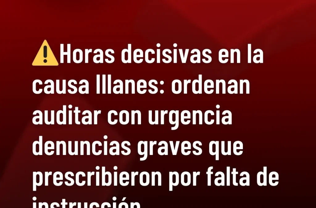 Hora decisivas en lacausa Illanes: ordenan auditar con urgencia denuncas graves que preescrivieron por falta de instrucción