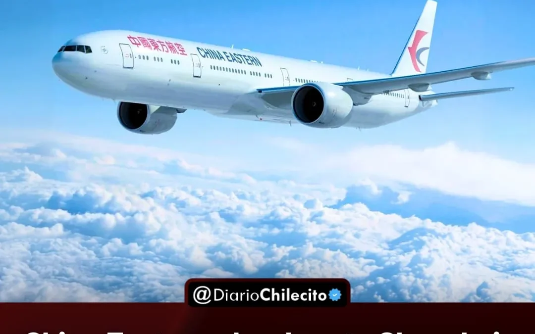 China Eastern abre la ruta Shangai – Buenos Aires, el vuelo comercial más largo, que supera los 20 mil km y dura más de 25 horas de vuelo