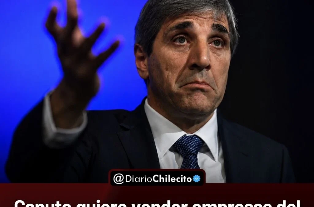 Caputo quiere vender empresas del Estado para reunir US$2.300 millones y usarlos como parte del pago de la deuda hasta 2027.